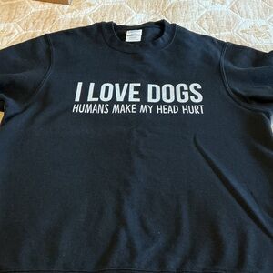 DOG LOVERS SWEATSHIRT/ SMALL